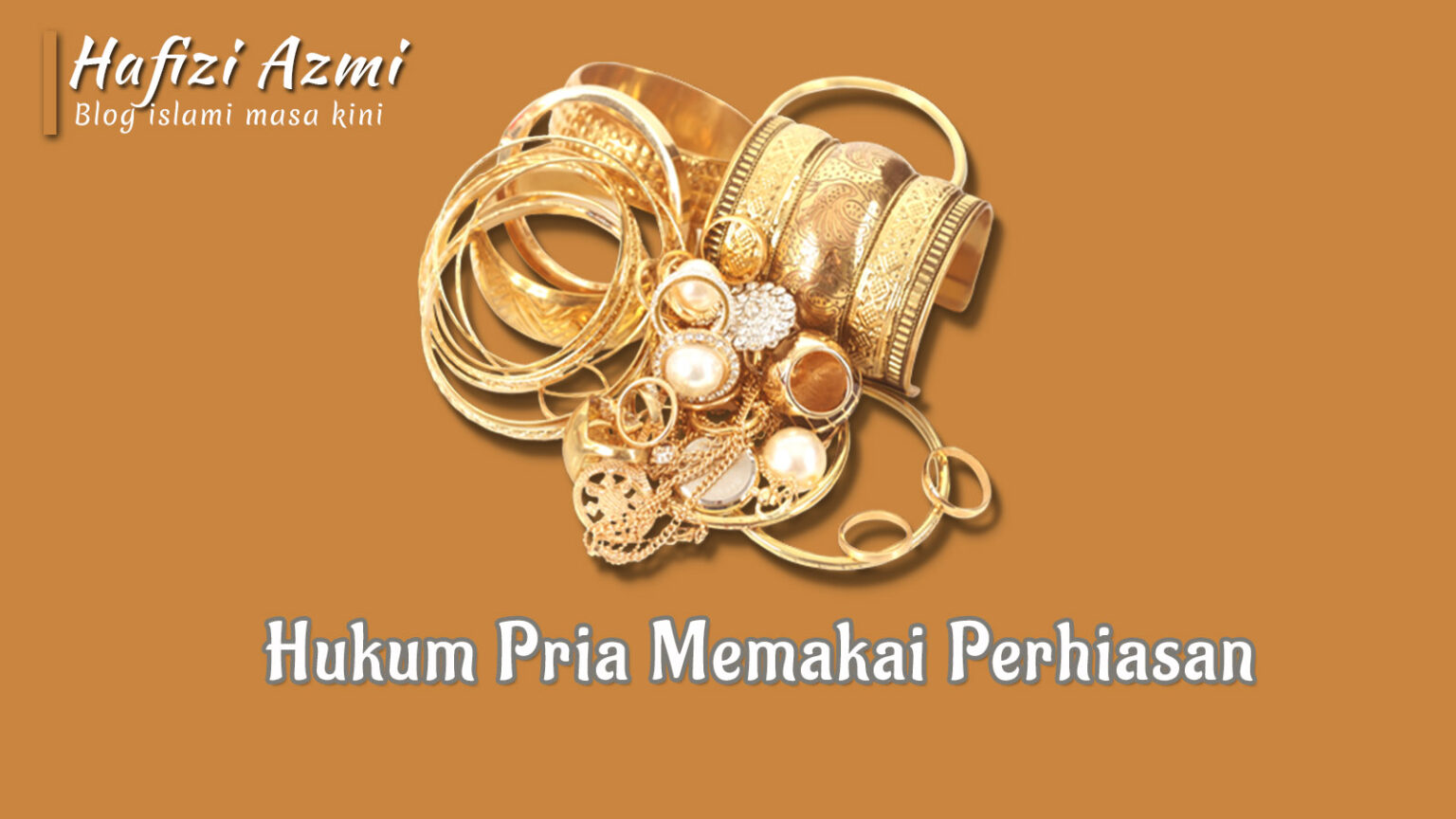  Hukum  Pria Memakai  Perhiasan Gelang  Cincin dan Anting