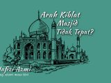 Arah kiblat masjid tidak tepat Arah kiblat masjid tidak tepat