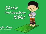 Sholat tidak menghadap kiblat Sholat tidak menghadap kiblat