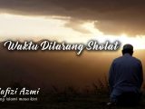 Waktu dilarang sholat Waktu dilarang sholat